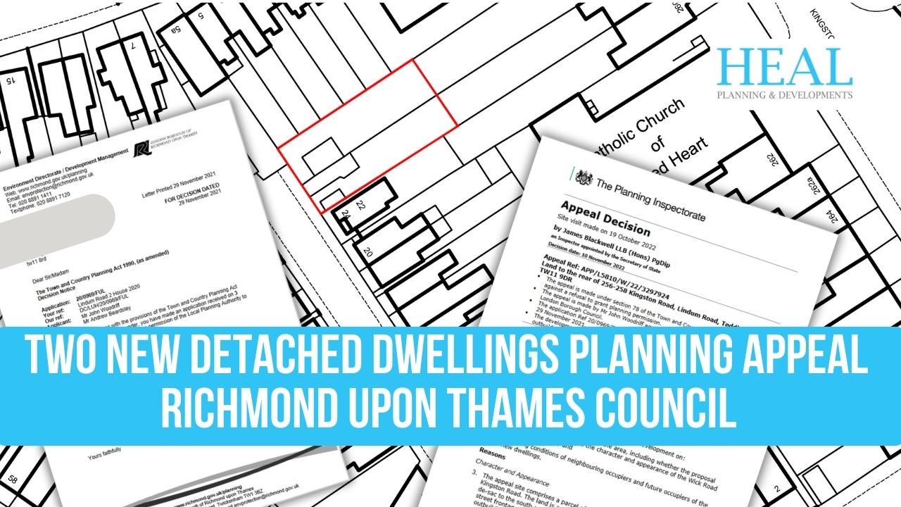 Richmond Upon Thames Council Planning Appeal Two New Detached Dwellings