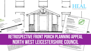 Retrospective planning appeal North West Leicestershire porch extension